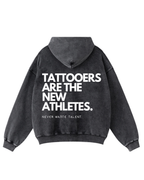Never Waste Talent™ Hoodie – Tattooers Are The New Athletes